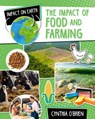 The Impact of Food and Farming - Cynthia O'Brien - 9780778774365
