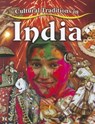 Cultural Traditions in India - Lynn Peppas - 9780778775928