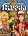 Cultural Traditions in Russia - Molly Aloian - 9780778775959