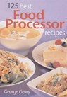 125 Best Food Processor Recipes -  - 9780778801238