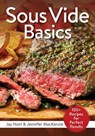 Sous Vide Basics - Jay Nutt ; Jennifer MacKenzie - 9780778805823