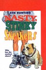Nasty, Stinky Sneakers - BUNTING,  Eve - 9780780766396