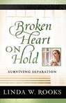 Rooks, L: Broken Heart on Hold - Linda Rooks - 9780781444392