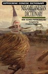 Neo-Melanesian (Guinea Pidgin) / English Concise Dictionary - STEINBAUER,  Friedrich - 9780781806565