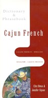 Cajun French-English/English-Cajun French Dictionary & Phrasebook - Jennifer Gipson - 9780781809153