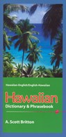 Hawaiian-English/English-Hawaiian Dictionary & Phrasebook - A. Scott Britton - 9780781811361