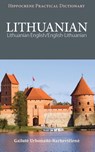 Lithuanian-English/English-Lithuanian Practical Dictionary - Gailut Urbonait-Narkeviien - 9780781812917