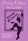 Fairy Tales in Latin: Fabulae Mirabiles - Victor Barocas - 9780781813419