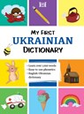 My First Ukrainian Dictionary - Katerina Volobuyeva - 9780781814423