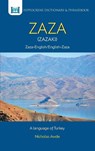 Zaza-English/ English-Zaza Dictionary & Phrasebook - Nicholas Awde - 9780781814638