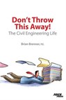 Don't Throw This Away! - Brian Brenner - 9780784408889