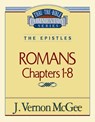 Thru the Bible Vol. 42: The Epistles (Romans 1-8): 42 - J. Vernon McGee - 9780785207184