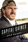 Capital Gaines - Chip Gaines - 9780785216308