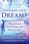 Decoding Your Dreams - Jennifer LeClaire - 9780785223535