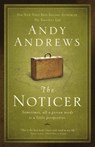 The Noticer: Sometimes, All a Person Needs Is a Little Perspective. - Andy Andrews - 9780785229216