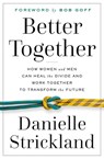 Better Together - Danielle Strickland - 9780785230144