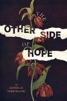 The Other Side of Hope - Danielle Strickland - 9780785230175