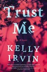 Trust Me - Kelly Irvin - 9780785231936