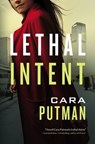 Lethal Intent - Cara C. Putman - 9780785233244