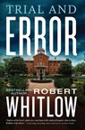 Trial and Error - Robert Whitlow - 9780785234654