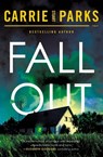 Fallout - Carrie Stuart Parks - 9780785239857