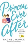 Princess Ever After - Rachel Hauck - 9780785247845