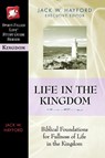 Life in the Kingdom - Jack W. Hayford - 9780785249870