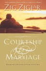Courtship After Marriage - Zig Ziglar - 9780785260271