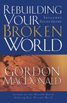 Rebuilding Your Broken World - Gordon MacDonald - 9780785261209