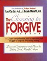 Choosing to Forgive Workbook - Frank Minirth ; Les Carter - 9780785282556