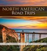 NORTH AMER ROAD TRIPS - Martin Derrick - 9780785835851