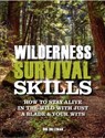 Wilderness Survival Skills - HOLTZMAN,  Bob - 9780785836353