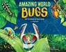 Amazing World: Bugs - L. J. Tracosas - 9780785841920