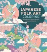 Japanese Folk Art Coloring Book - Editors of Chartwell Books - 9780785842248
