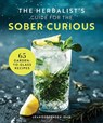 The Herbalist's Guide for the Sober Curious - Leah Jorgensen Jean - 9780785843238