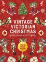 A Vintage Victorian Christmas Sticker, Color & Activity Book - Editors of Chartwell Books - 9780785846895
