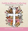Faith in Bloom Coloring - Editors of Chartwell Books - 9780785848714