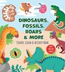 Dinosaurs, Fossils, Roars & More Sticker, Color & Activity Book - Editors of Chartwell Books - 9780785850236
