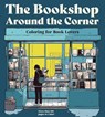 The Bookshop Around the Corner Coloring Book - Editors of Chartwell Books - 9780785850335