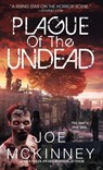 Plague of the Undead - Joe McKinney - 9780786033980