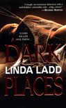 Dark Places - Linda Ladd - 9780786034406