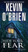 Hide Your Fear - Kevin O'Brien - 9780786038848