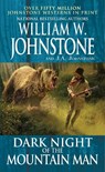 Dark Night of the Mountain Man - William W. Johnstone ; J.A. Johnstone - 9780786043569