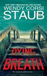 Dying Breath - Wendy Corsi Staub - 9780786044542