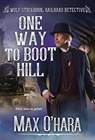 One Way to Boot Hill - Max O'Hara - 9780786047178