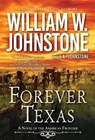 Forever Texas - William W. Johnstone ; J.A. Johnstone - 9780786047758