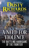 A Need for Violence - Dusty Richards - 9780786049233
