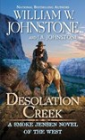 Desolation Creek - William W. Johnstone ; J.A. Johnstone - 9780786049851