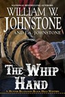 The Whip Hand - William W. Johnstone ; J.A. Johnstone - 9780786050482