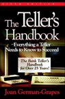 The Teller's Handbook: Everything a Teller Needs to Know to Succeed - Joan German-Grapes - 9780786312160